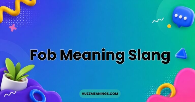 Fob Meaning Slang