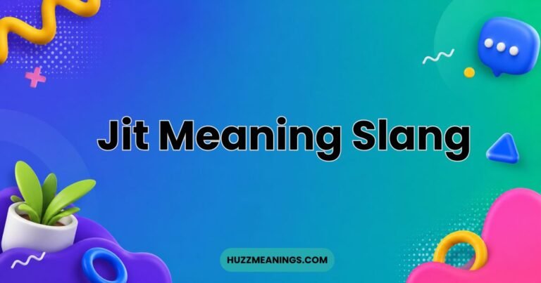 Jit Meaning Slang