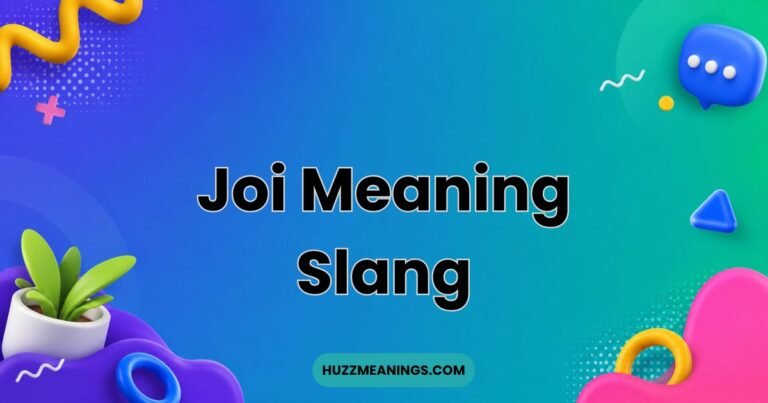 Joi Meaning Slang