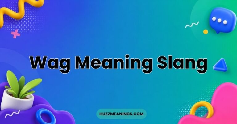 Wag Meaning Slang