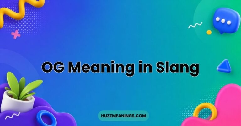 OG Meaning in Slang