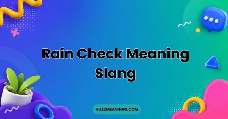 Rain Check Meaning Slang