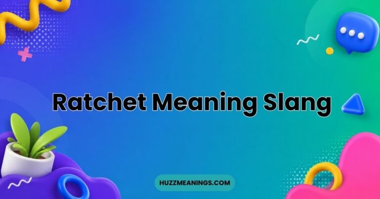 Ratchet Meaning Slang