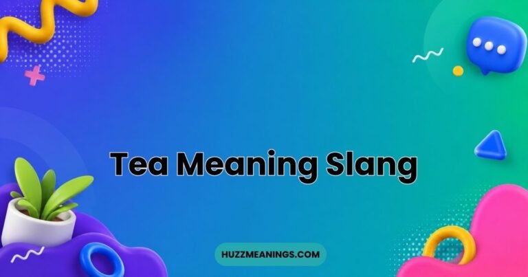 Tea Meaning Slang