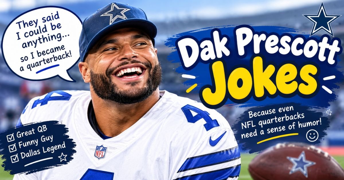 Dak Prescott Jokes